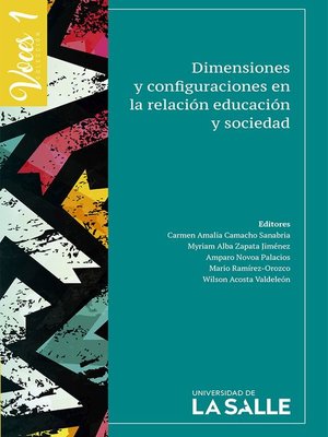 cover image of Dimensiones y configuraciones en la relación educación y sociedad